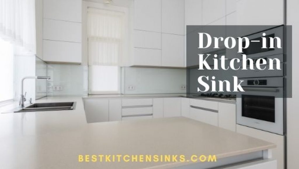 guide line for installing drop-in kitchen sink or countertop sink