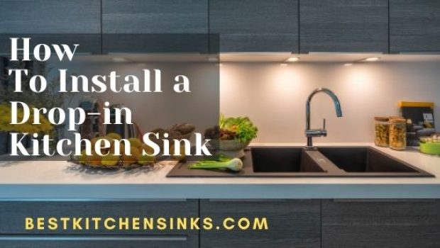 installation guide for new drop in kitchen sink or top mount kitchen sink