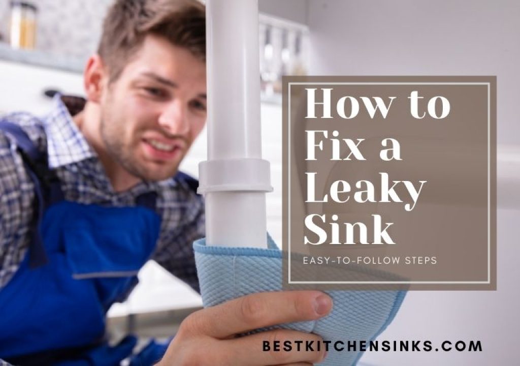 tools needed to fix leaky kitchen sink