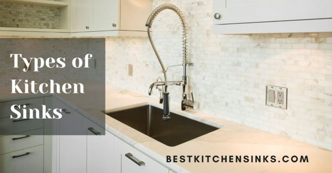 types of kitchen sinks - comparison