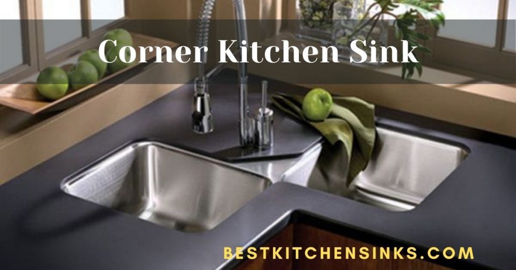kitchen sinks types - corner kitchen sink